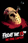 Horror Movie Poster - Friday The 13th The Final Chapter - Classic Horror